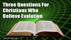 For Christians Who Believe Evolution
